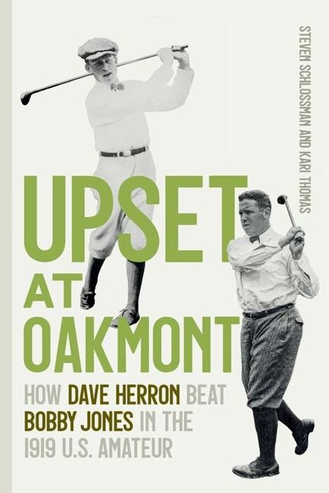 Steven Schlossman: Upset at Oakmont, Buch