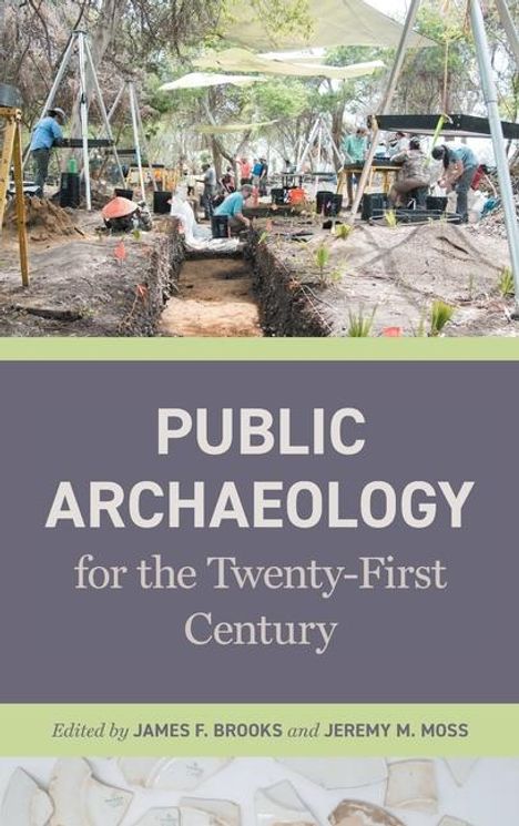 Public Archaeology for the Twenty-First Century, Buch