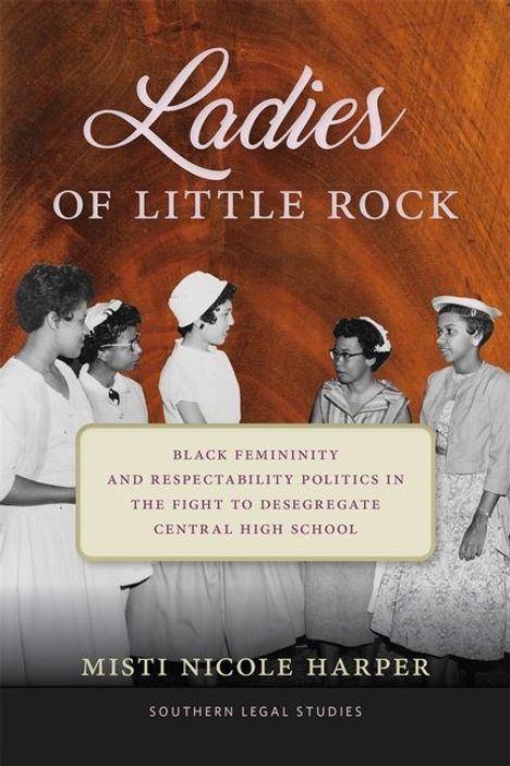 „Ladies of Little Rock“, „Black femininity and respectability politics...“, „Misti Nicole Harper“. Fünf Frauen in historischen Kleidern.