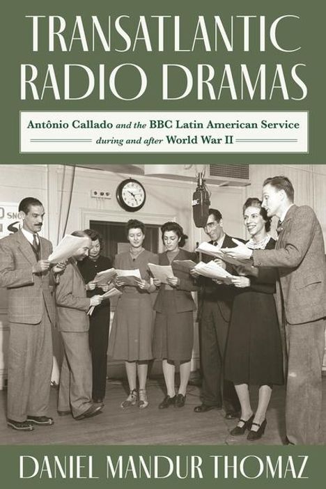 Thomaz Daniel Mandur: Transatlantic Radio Dramas, Buch