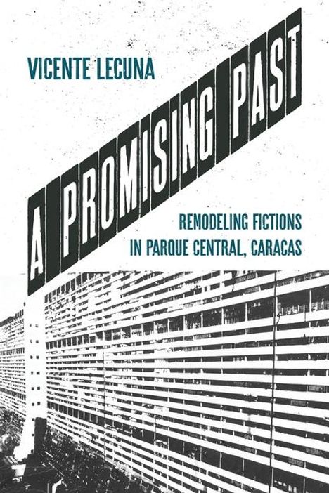 Vicente Lecuna: A Promising Past, Buch