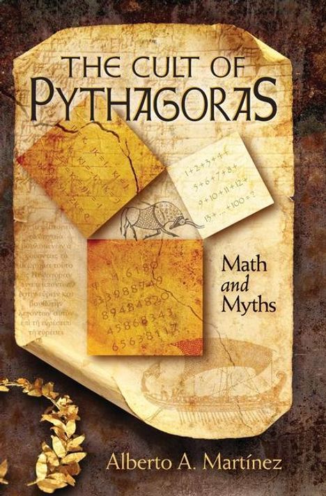 Alberto Martinez: The Cult of Pythagoras, Buch