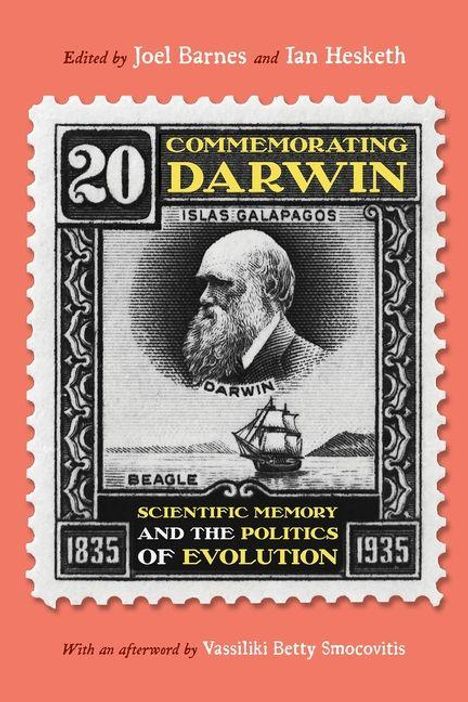 "Commemorating Darwin" und "Scientific Memory and the Politics of Evolution". Eine Briefmarken-Illustration mit Darwins Profil.