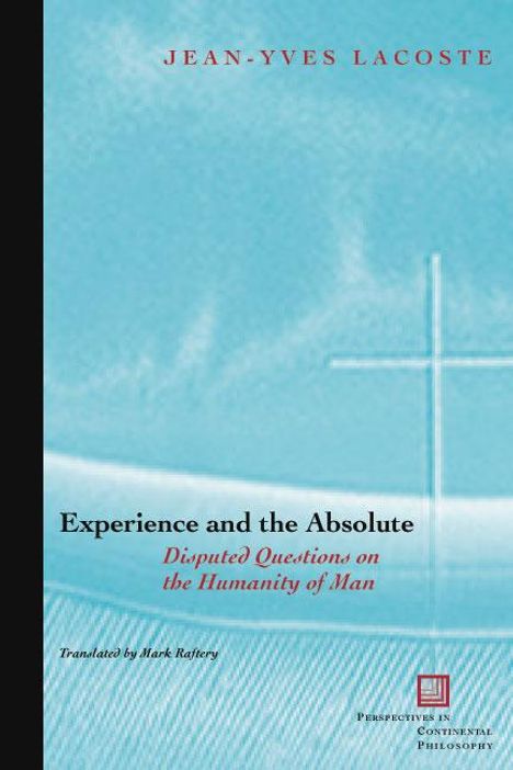 Jean-Yves Lacoste: Experience and the Absolute, Buch