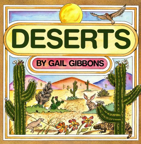 Gail Gibbons: Deserts, Buch