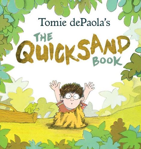 Tomie Depaola: Tomie Depaola's the Quicksand Book, Buch