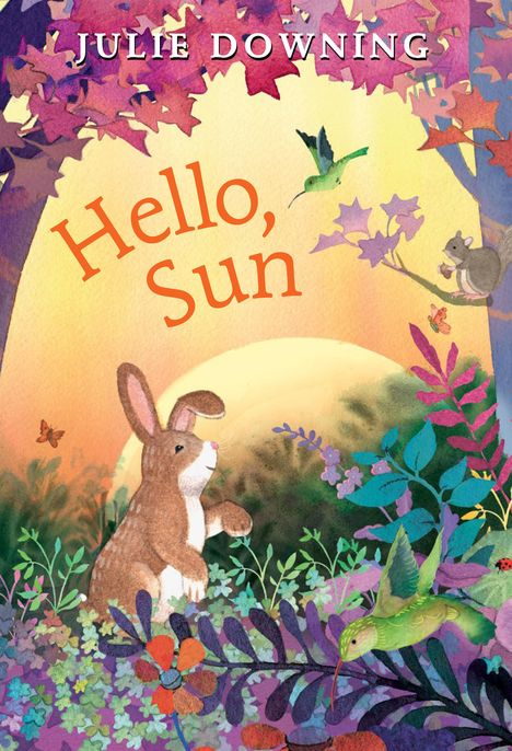 Julie Downing: Hello, Sun, Buch