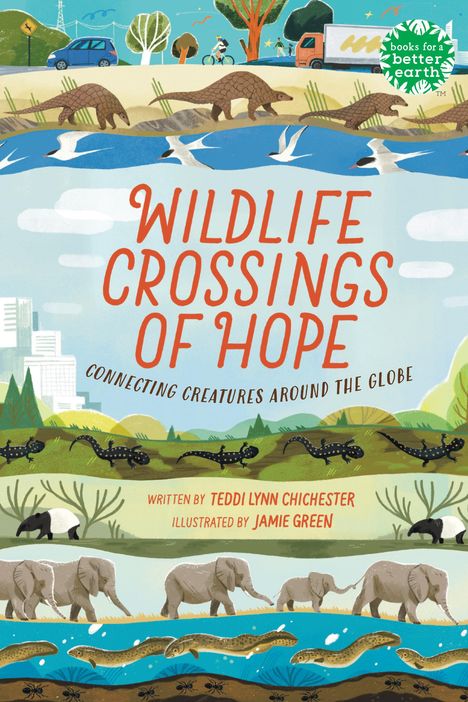 Teddi Lynn Chichester: Wildlife Crossings of Hope, Buch