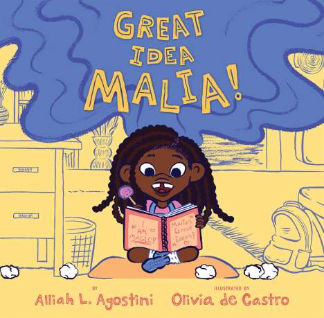 Alliah L Agostini: Great Idea Malia!, Buch
