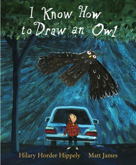 Hilary Horder Hippely: I Know How to Draw an Owl, Buch