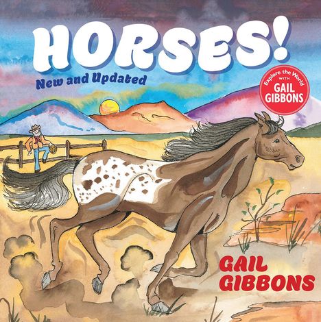 Gail Gibbons: Horses! (New &amp; Updated), Buch