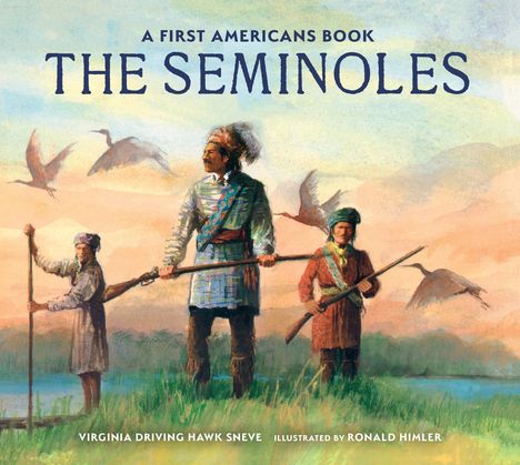 Virginia Driving Haw Sneve: The Seminoles, Buch