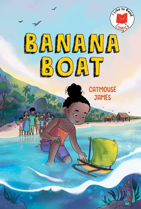 Titel: BANANA BOAT; Autor: CATMOUSE JAMES. Kind spielt am Strand mit Boot, Menschen und Hütten im Hintergrund.