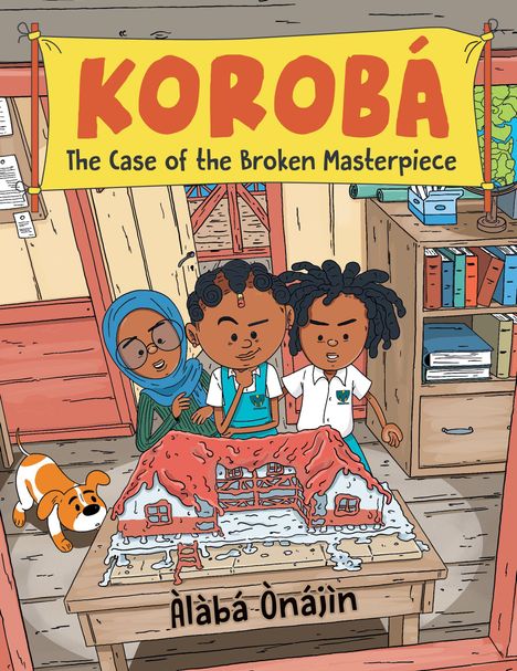 "Buchcover: 'KOROBÁ: The Case of the Broken Masterpiece'. Drei Kinder und ein Hund betrachten ein kaputtes Modellhaus."