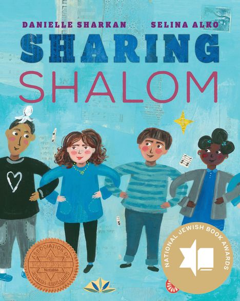 "SHARING SHALOM" von Danielle Sharkan und Selina Alko. Illustration: Vier Kinder Arm in Arm fröhlich stehend.