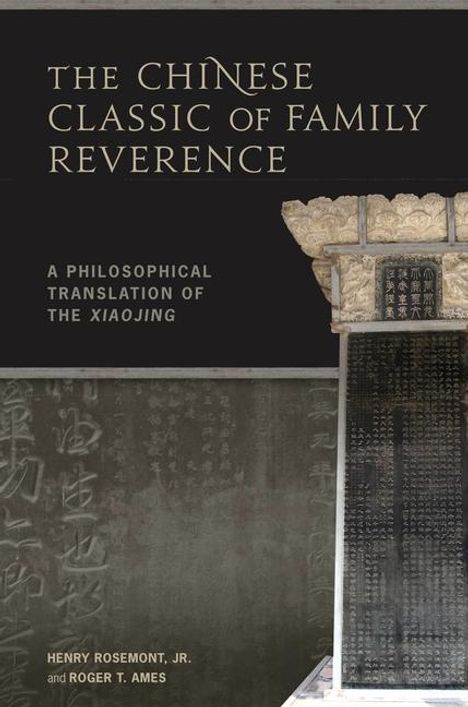 Henry Rosemont: The Chinese Classic of Family Reverence, Buch