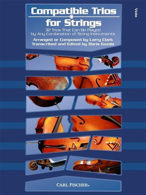 Larry Clark: Larry Clark: Compatible Trios for Strings, Noten