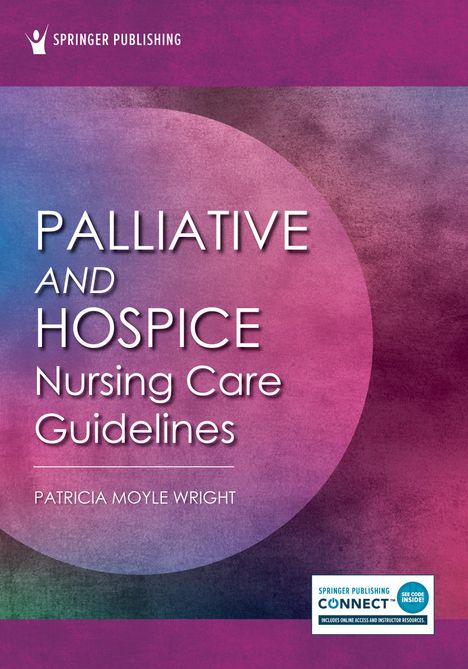 Palliative and Hospice Nursing Care Guidelines, Buch