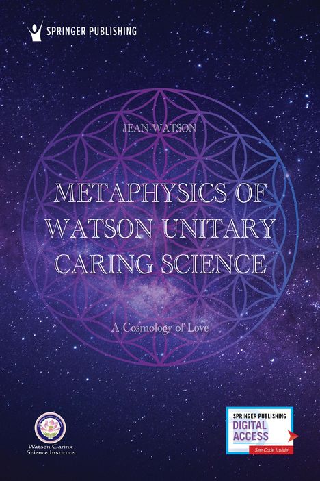 Metaphysics of Watson Unitary Caring Science, Buch