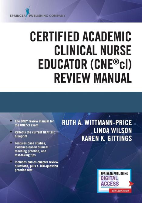 Ruth A. Wittmann-Price: Certified Academic Clinical Nurse Educator (CNE®cl) Review Manual, Buch