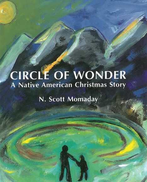 N Scott Momaday: Circle of Wonder, Buch