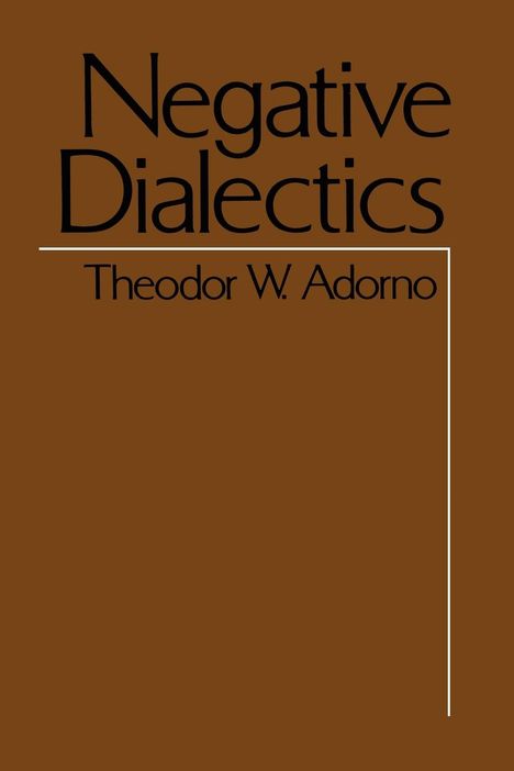 Theodor W. Adorno: Negative Dialectics, Buch