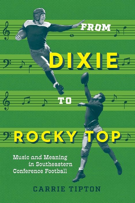 Carrie Tipton: From Dixie to Rocky Top, Buch