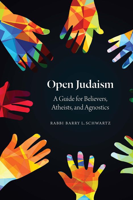 Barry L Schwartz: Open Judaism, Buch