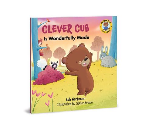 Bob Hartman: Clever Cub Is Wonderfully Made, Buch