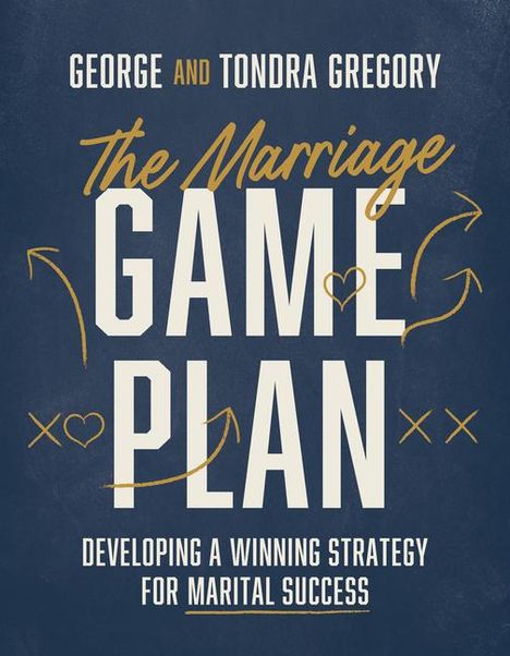 George Gregory: The Marriage Game Plan, Buch