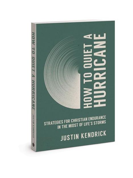 Justin Kendrick: How to Quiet a Hurricane, Buch