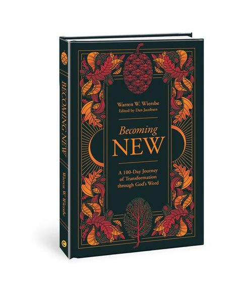 Warren W Wiersbe: Becoming New, Buch