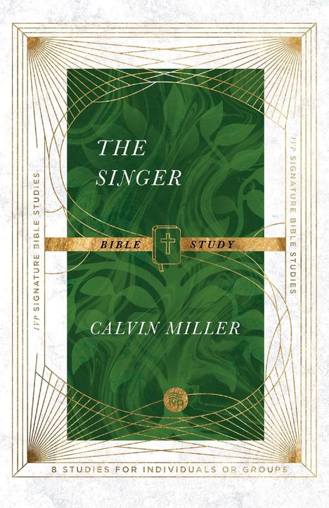 Calvin Miller: The Singer Bible Study, Buch