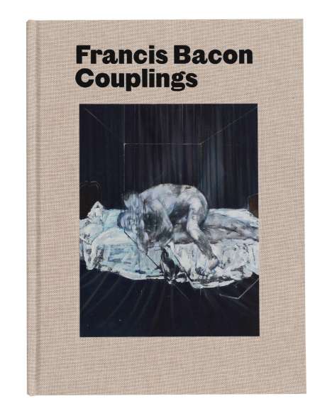 Martin Harrison: Francis Bacon: Couplings, Buch