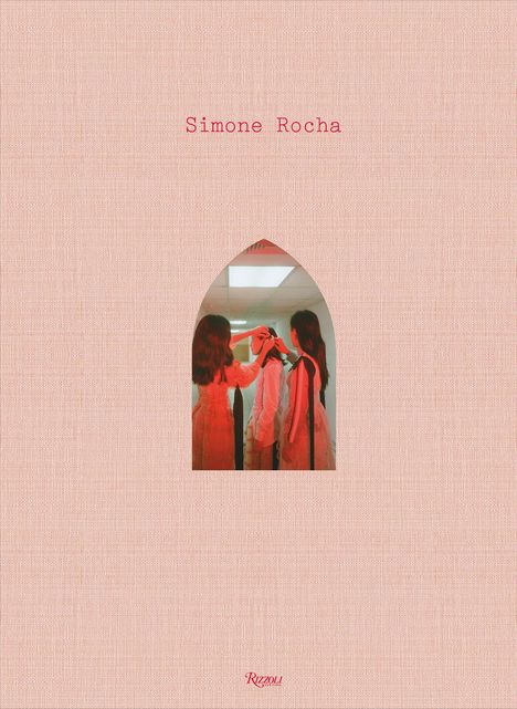 Simone Rocha: Rocha, S: SIMONE ROCHA, Buch