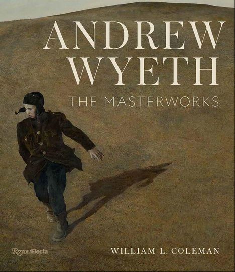 „ANDREW WYETH: THE MASTERWORKS, WILLIAM L. COLEMAN.“ Ein Junge läuft auf einem braunen Feld.