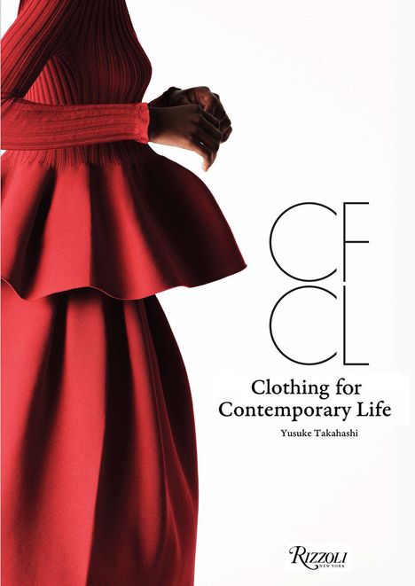 Text: "CFCL Clothing for Contemporary Life Yusuke Takahashi". Person in elegantem, rotem Kleid vor hellem Hintergrund.