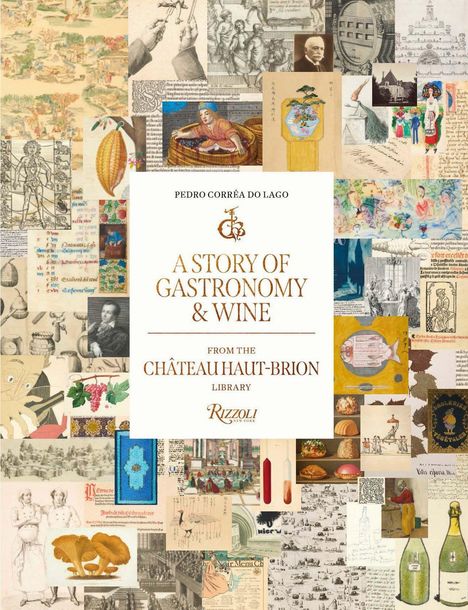 Text: "A Story of Gastronomy & Wine." Kollage aus historischen Bildern, Grafiken und Zeichnungen über Essen und Wein.