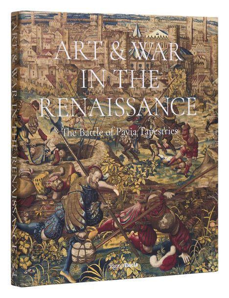 Art &amp; War in the Renaissance, Buch