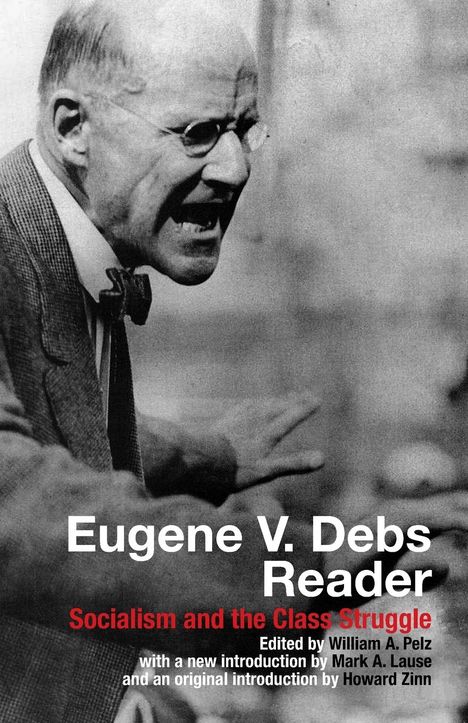 Eugene V. Debs Reader, Buch