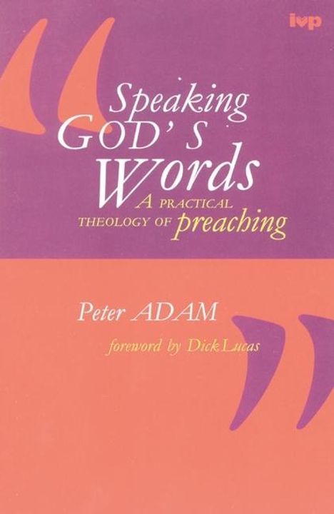 Peter Adam: Speaking God's words, Buch
