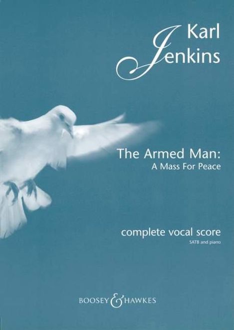Karl Jenkins: The Armed Man: A Mass for Peace, Noten