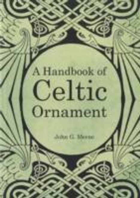 John G Merne: A Handbook of Celtic Ornament, Buch