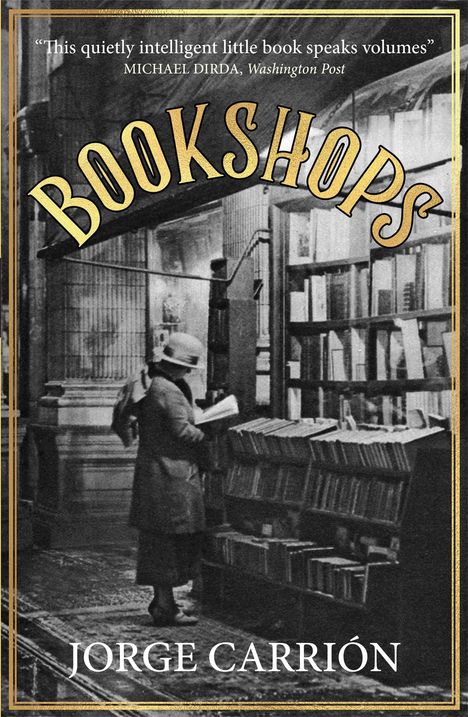 Jorge Carrión: Bookshops, Buch
