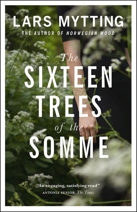 Lars Mytting: The Sixteen Trees of the Somme, Buch