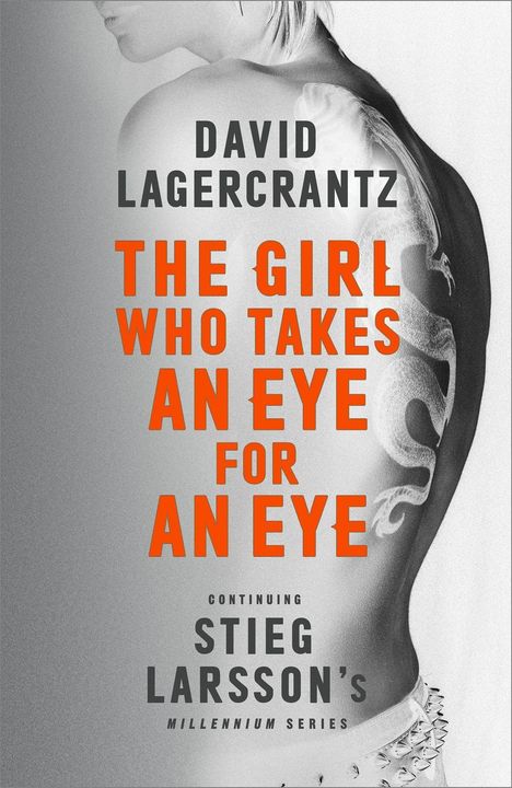Lagercrantz, D: The Girl Who Takes an Eye for an Eye, CD