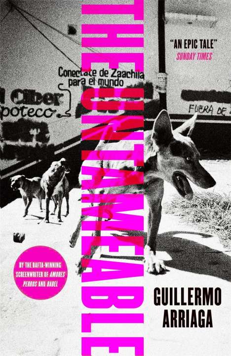 Guillermo Arriaga: The Untameable, Buch