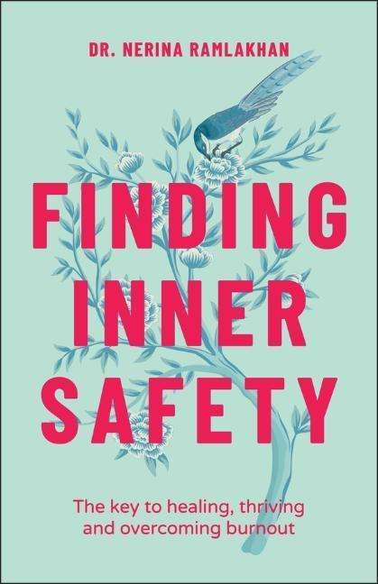 Dr. Nerina Ramlakhan: Finding Inner Safety, Buch