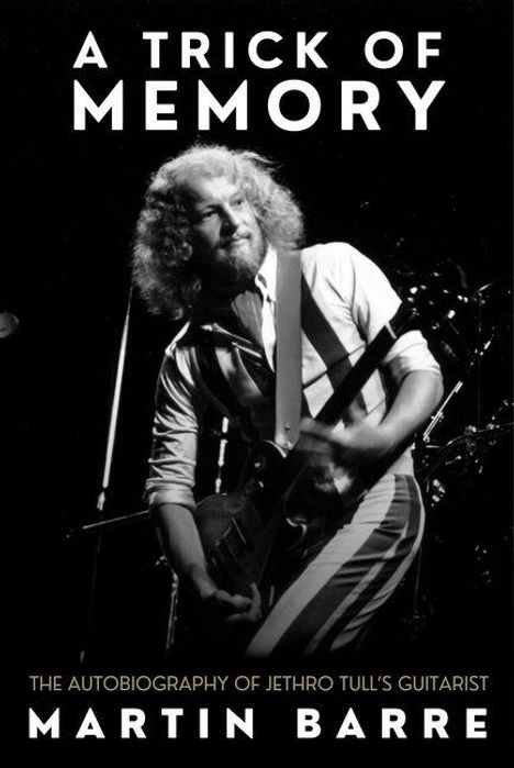Martin Barre: A Trick of Memory, Buch