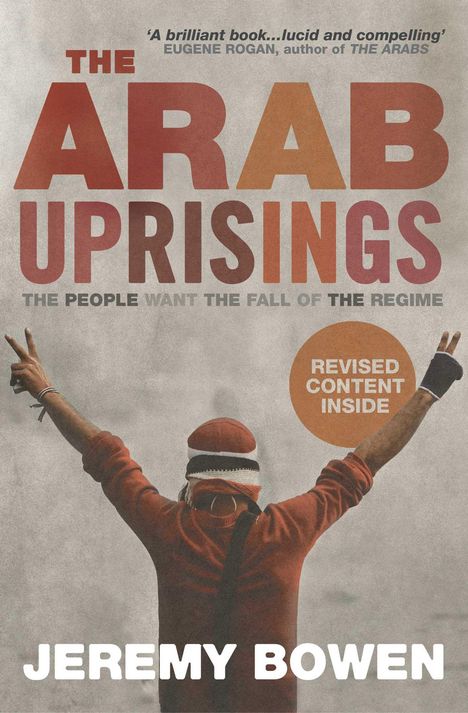 Jeremy Bowen: The Arab Uprisings, Buch